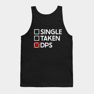 Single Taken Dps Tank Top